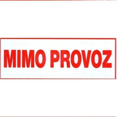Tabliczka bezpieczeństwa Nieczynne, plastik 147 × 50 mm
