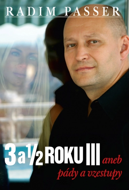 3 i pół roku III: upadki i wzloty